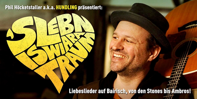 (Bild für) Kunst & Küche - Hundling präsentiert »’S Lebn is wiara Traum!«- inkl. 3-Gang Menü - zum Schließen ins Bild klicken